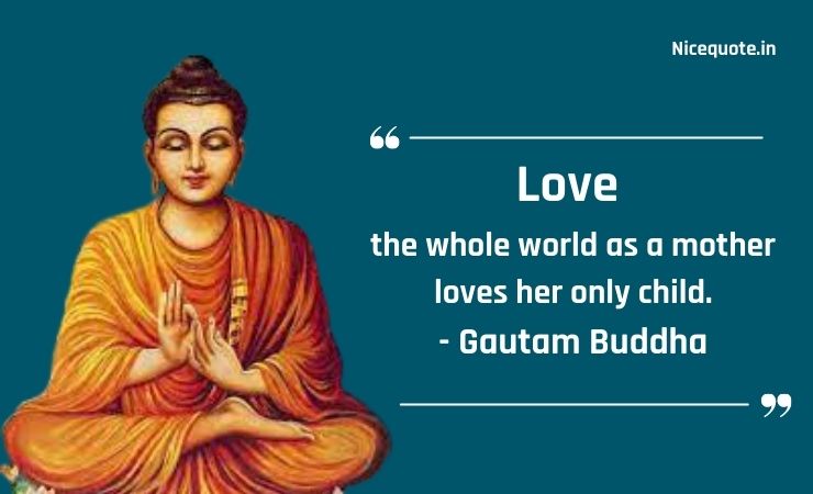 Gautam Buddha Quotes on Love, Life, Peace, and Death