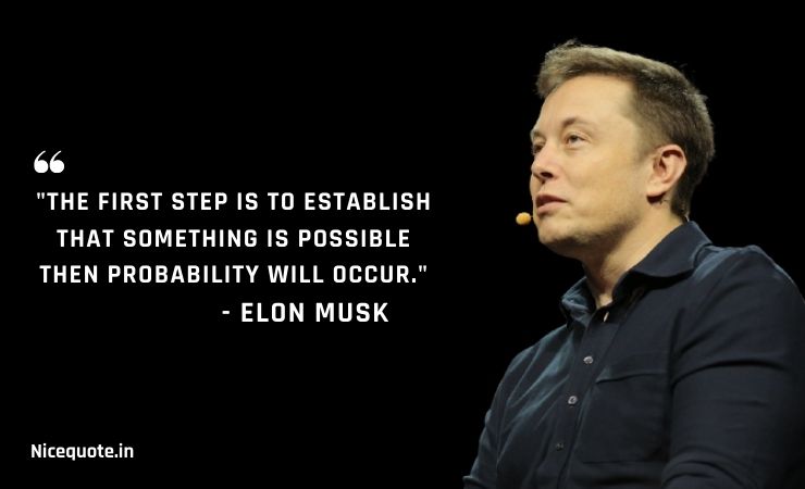 quotes by elon musk