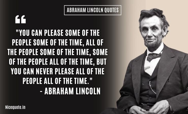 Abraham Lincoln Thoughts on life