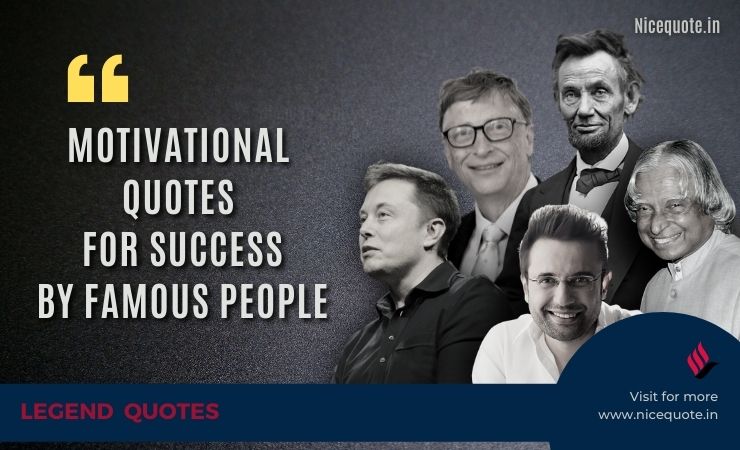 Motivational Quotes for Success by Famous people