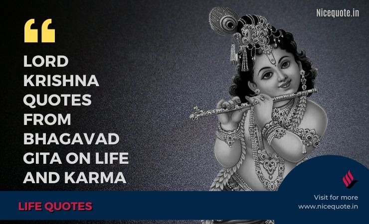 Lord Krishna Quotes from Bhagavad Gita on life and Karma