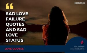 Heart Touching Love Failure Quotes and Sad Love Status [with images]