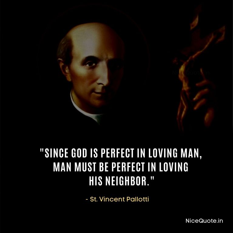 Quotes by St Vincent Pallotti