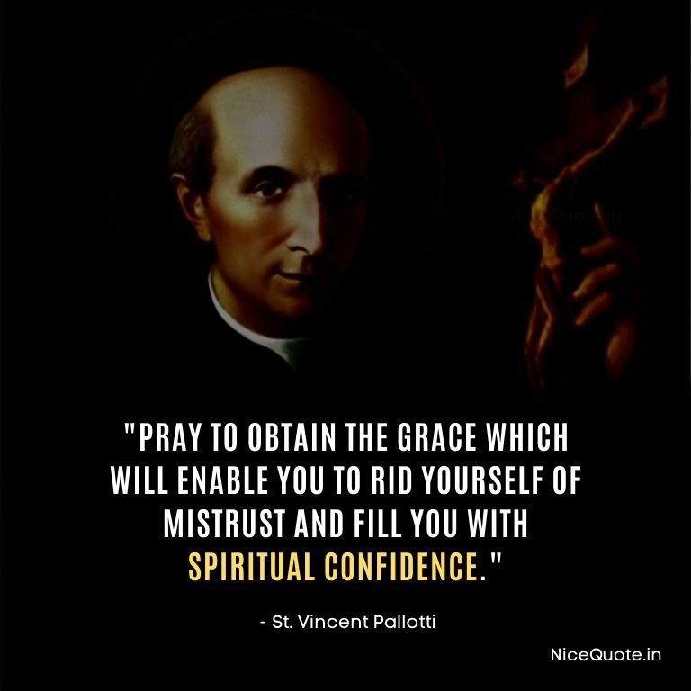 Quotes by St Vincent Pallotti