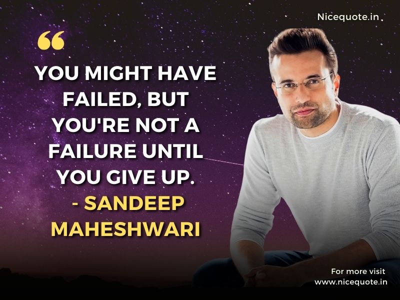 Sandeep Maheshwari Quotes