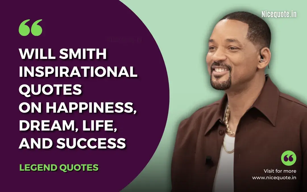 Will Smith Quotes to inspire you to succeed in life